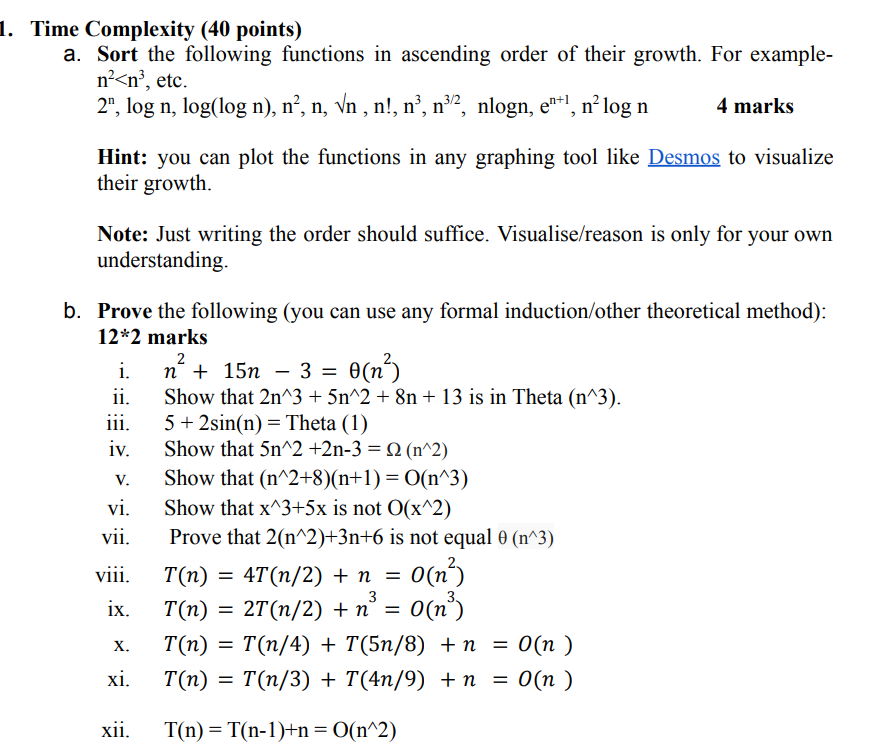 Solved 1. Time Complexity (40 points) a. Sort the following | Chegg.com