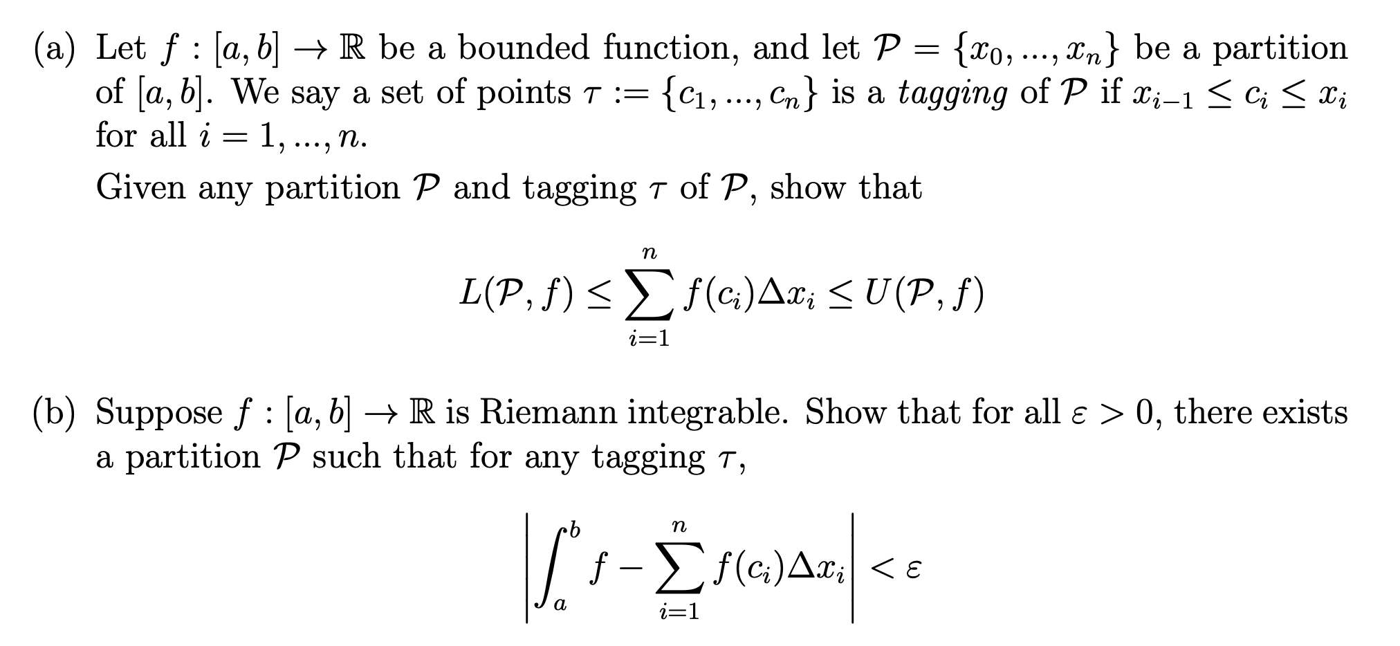 Solved (a) Let F:[a,b]→R Be A Bounded Function, And Let | Chegg.com