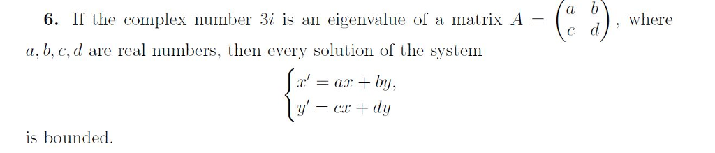 solved-6-if-the-complex-number-3i-is-an-eigenvalue-of-a-chegg