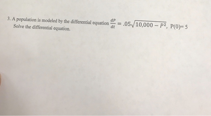 Solved A population is modeled by the differential equation | Chegg.com
