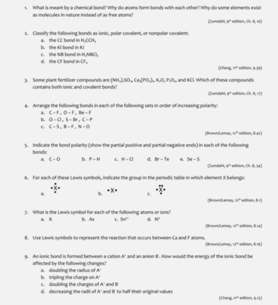 Solved 1. What is meant by a chemical bond? Why do atoms | Chegg.com