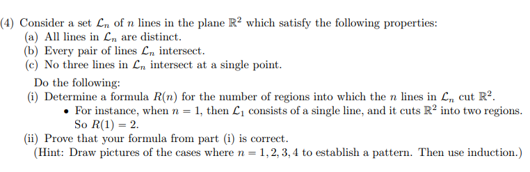 Solved 4) Consider a set Ln of n lines in the plane R2 which | Chegg.com