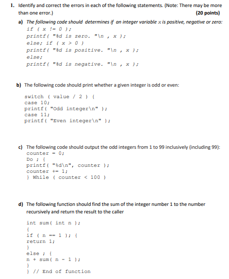 Solved 1. Identify and correct the errors in each of the | Chegg.com