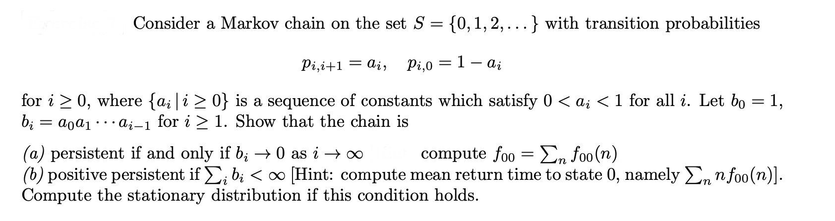 Solved Consider a Markov chain on the set S = {0,1,2, = } | Chegg.com