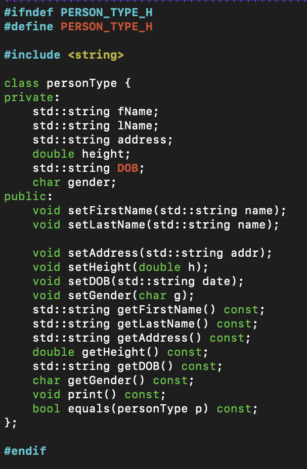 Solved Modify your personType class to include 3 | Chegg.com