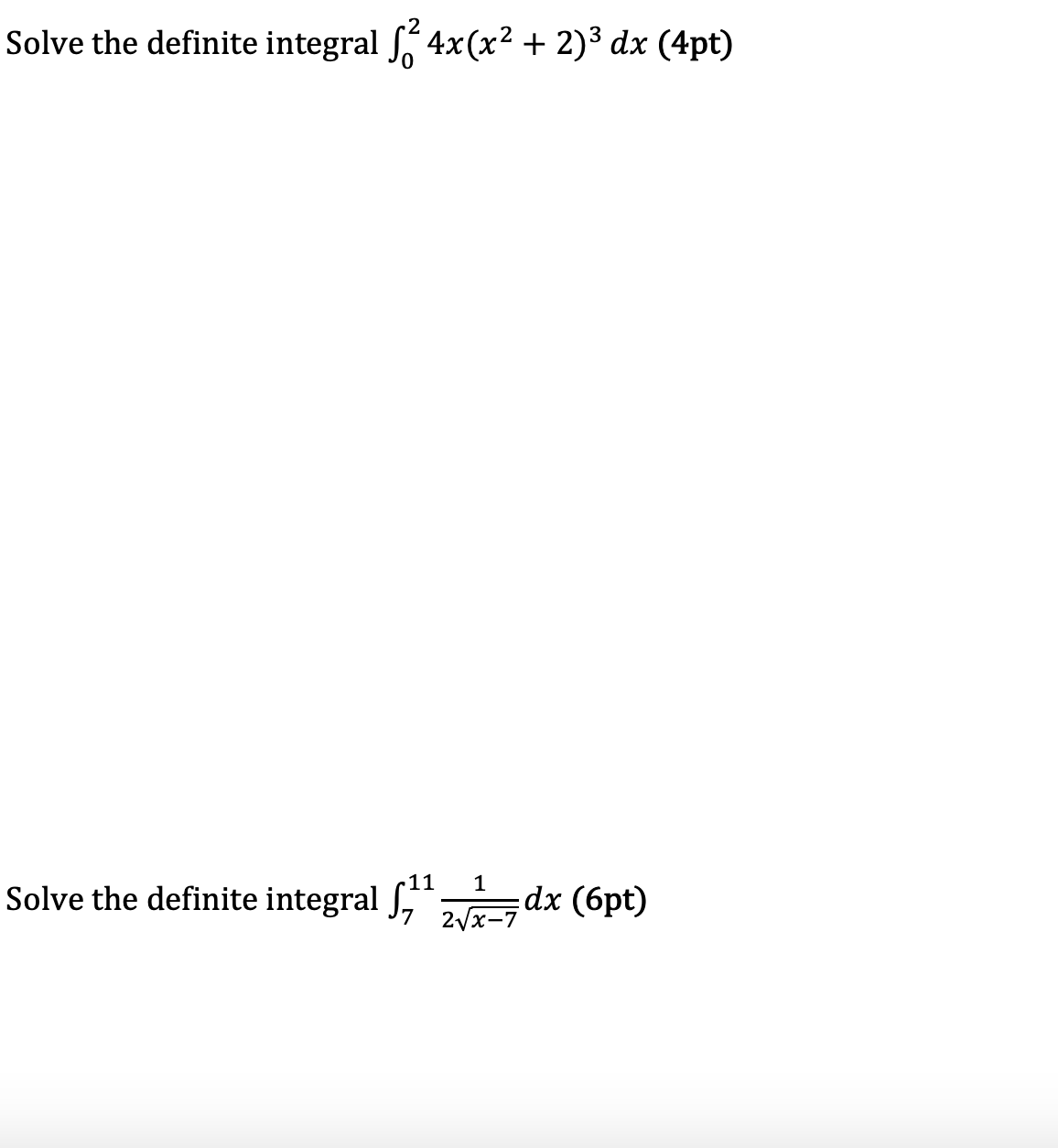 Solved Solve the definite integral ∫024x(x2+2)3dx(4pt) Solve | Chegg.com