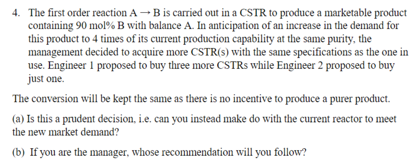 Solved The First Order Reaction A→B ﻿is Carried Out In A | Chegg.com