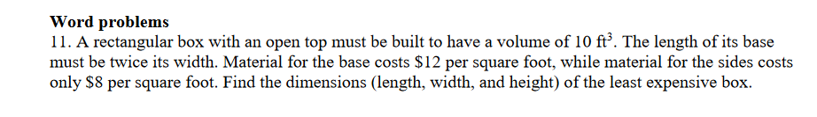 Solved Word problems 11. A rectangular box with an open top | Chegg.com