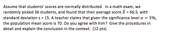 Solved Assume That Students Scores Are Normally Chegg Solved Assume That Students Scores Are Normally Chegg