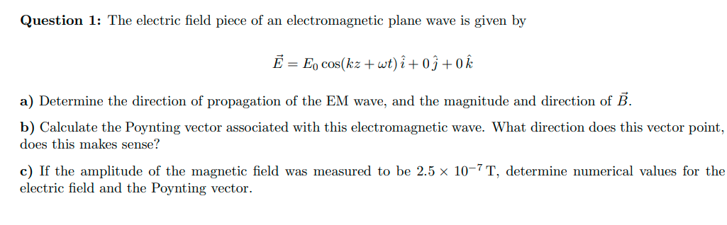 Solved Question 1: The electric field piece of an | Chegg.com