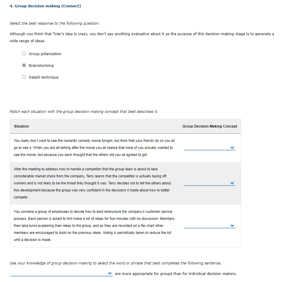 Solved 4. Group decision making (Connect) Select the best | Chegg.com