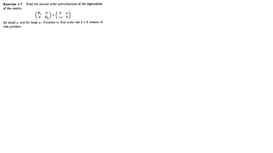 Solved Exercise 1.7. Find The Second Order Perturbations Of | Chegg.com