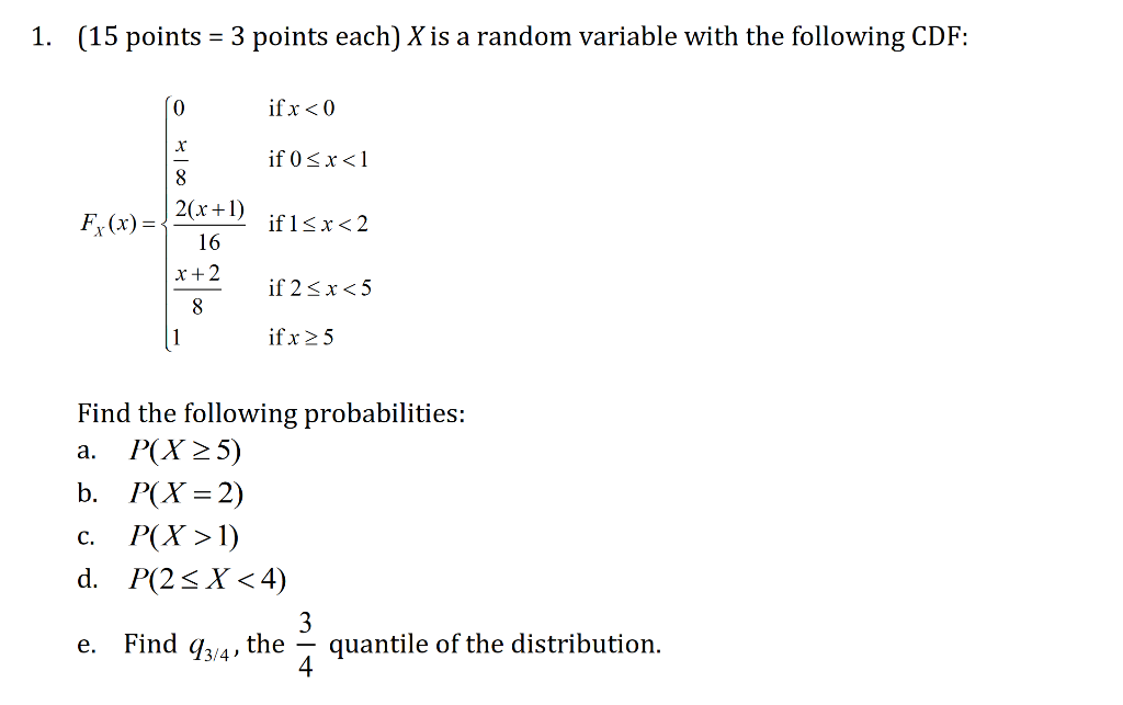Solved 1. (15 points = 3 points each) X is a random variable | Chegg.com