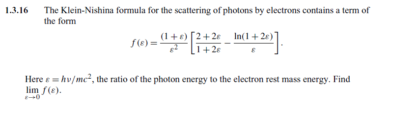 Solved 1.3.16 The Klein-Nishina formula for the scattering | Chegg.com