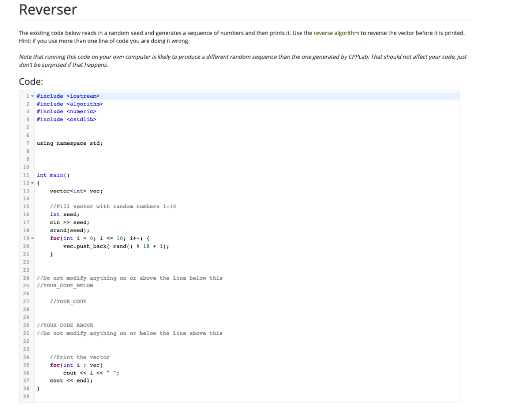 Reverse Coding Examples Solved Reverser The existing code below reads in a random | Chegg.com