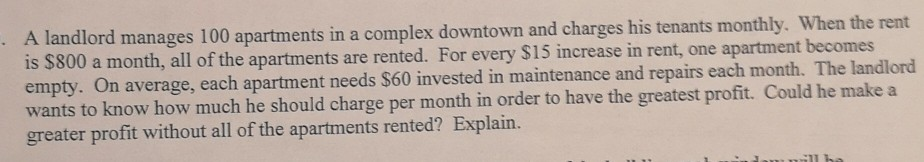 Solved A landlord manages 100 apartments in a complex | Chegg.com