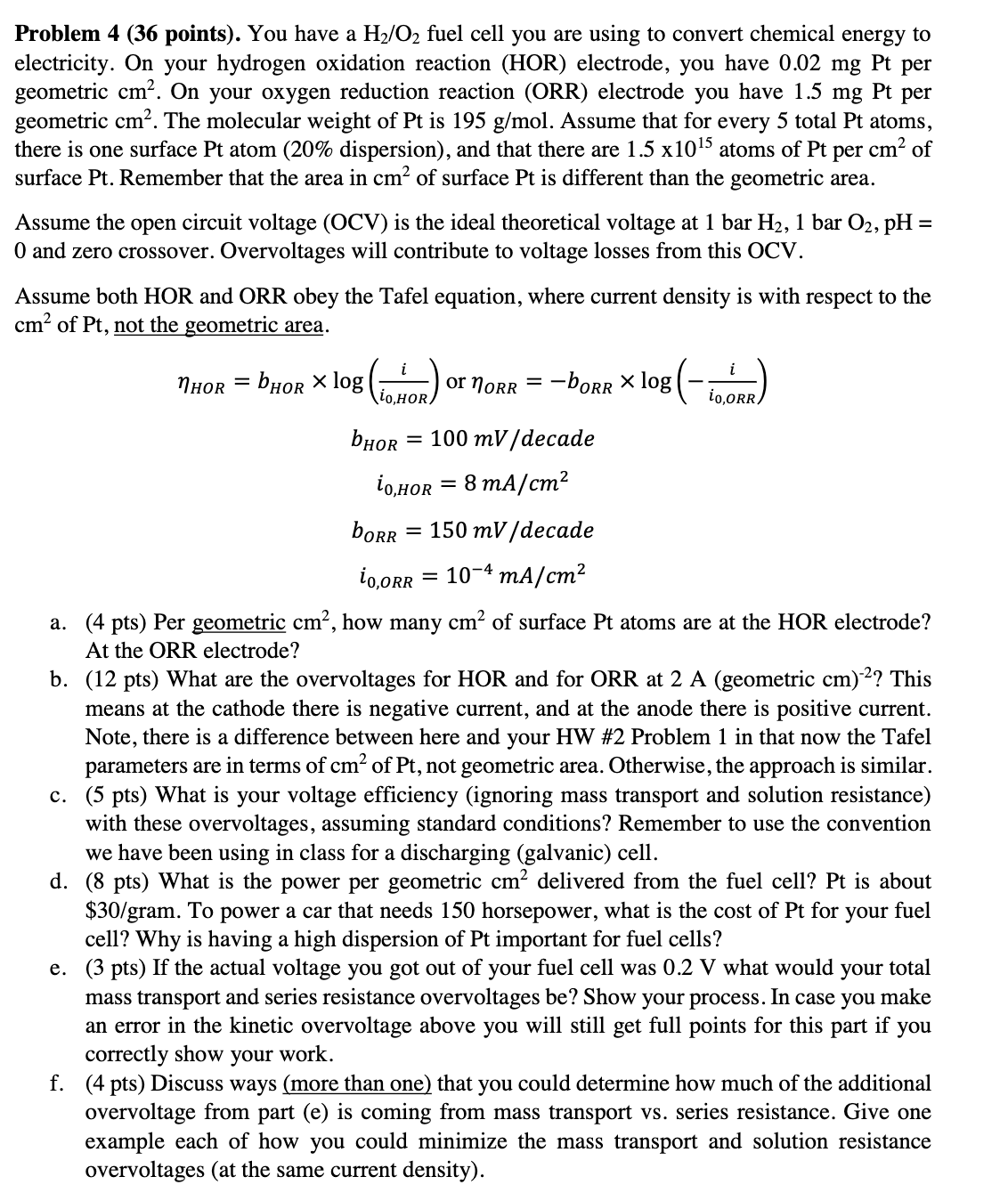 Problem 4 (36 points). You have a H2/O2 fuel cell you | Chegg.com