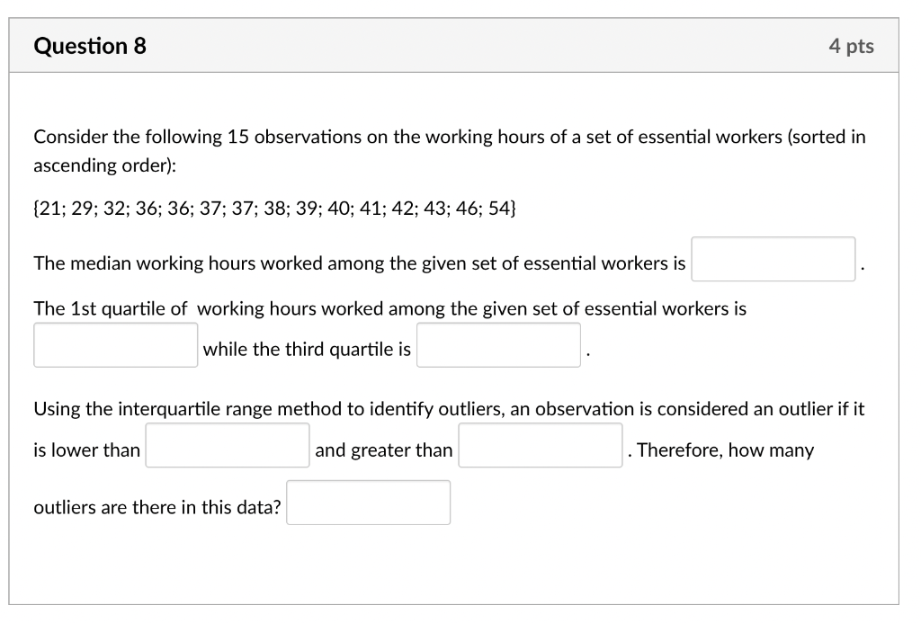 Solved Consider the following 15 observations on the working | Chegg.com