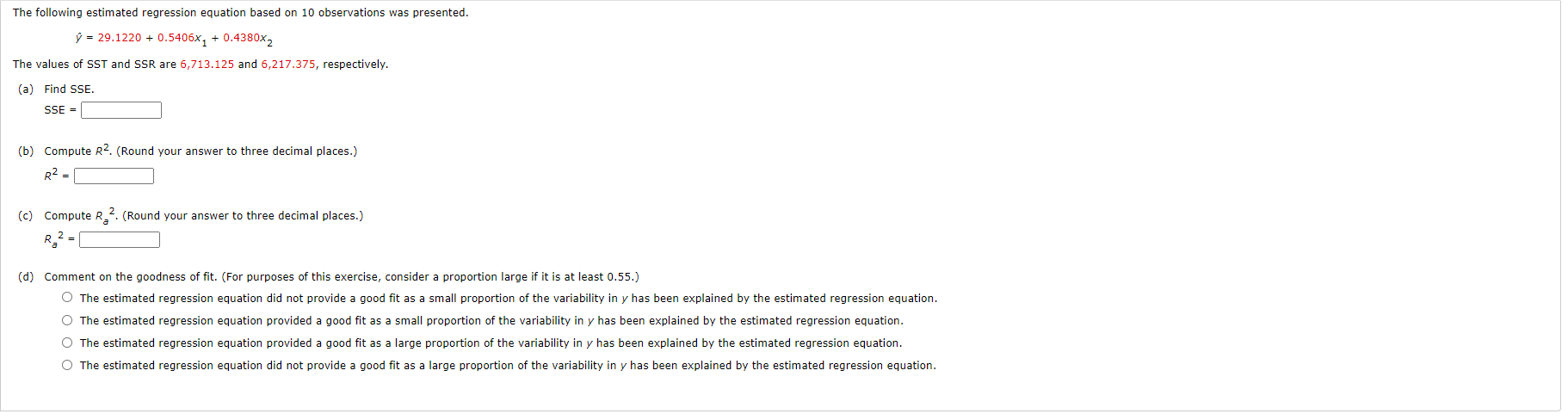 Solved The following estimated regression equation based on | Chegg.com