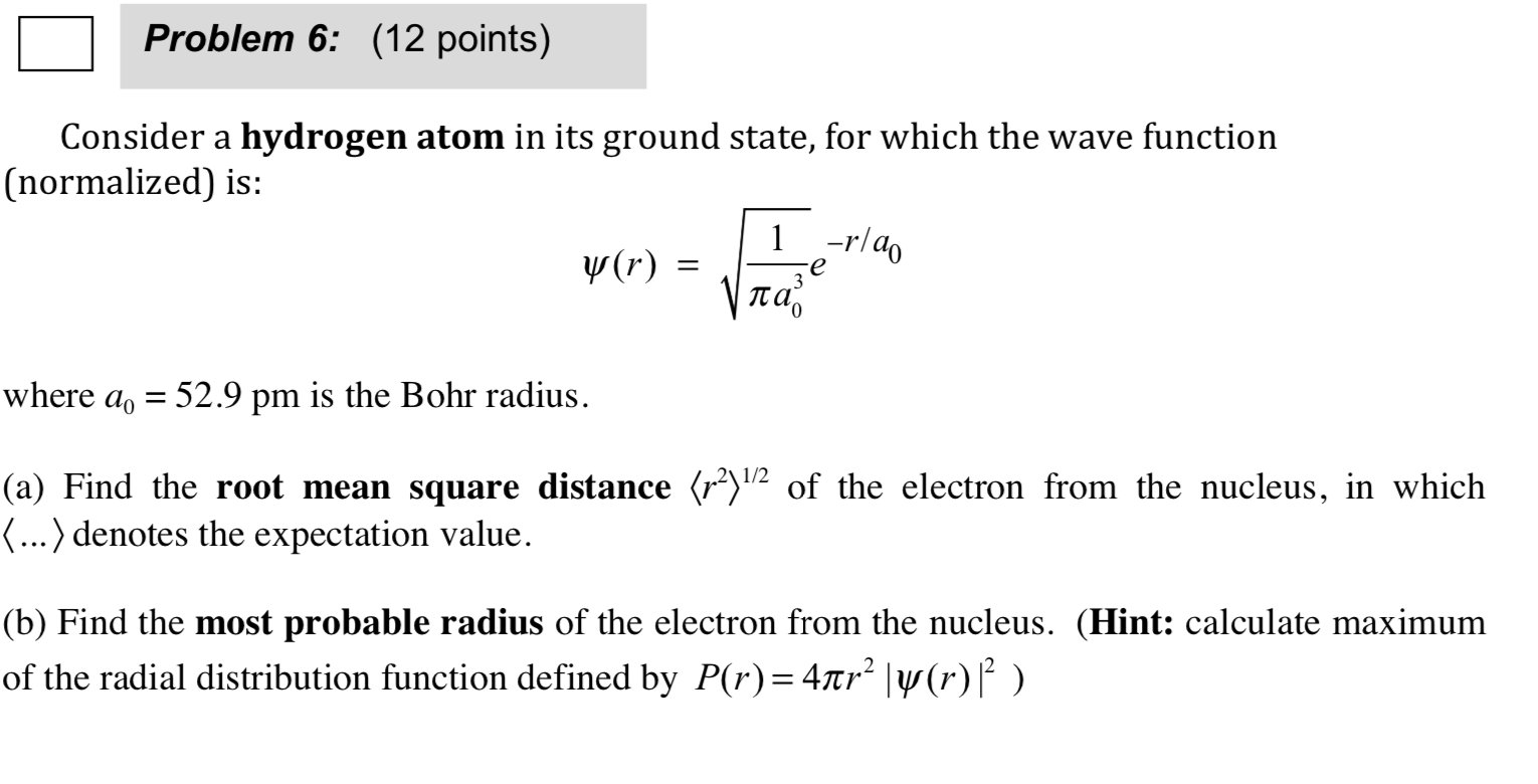 Solved D Problem 6: (12 points) Consider a hydrogen atom in | Chegg.com
