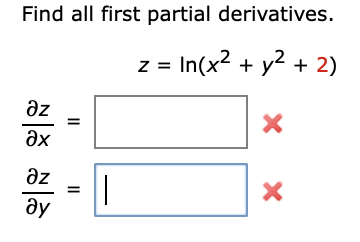 Solved Find All First Partial Derivatives Z Ln X2 Y2 Chegg Com
