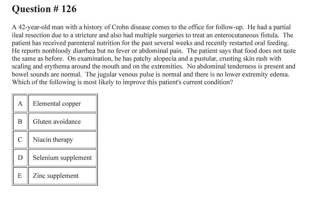 Solved Question # 126 A 42-year-old man with a history of | Chegg.com