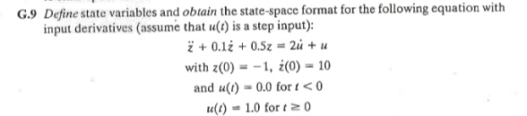 Solved G.16 USE THE MATLAB FUNCTION G.9 SOLVE Tf2ss To G.9 | Chegg.com