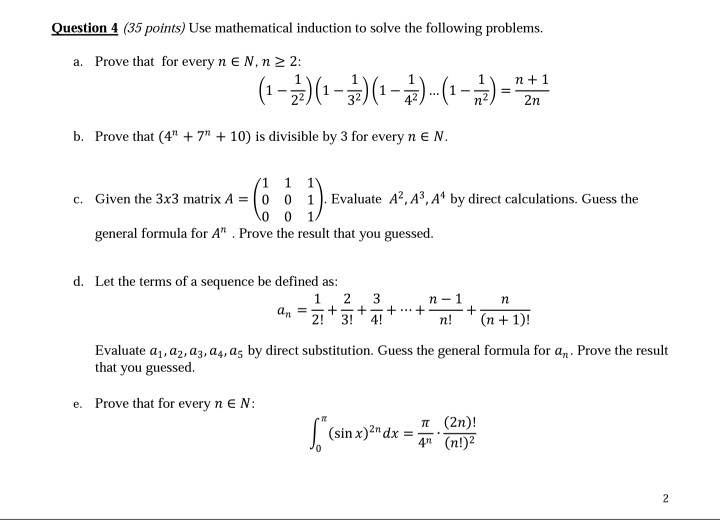 Solved Question 4 (35 points) Use mathematical induction to