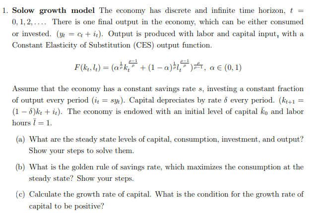 1. Solow growth model The economy has discrete and | Chegg.com