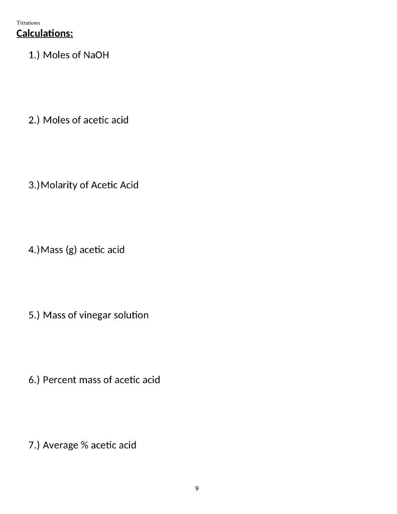 Solved Titrations Calculations: 1.) Moles of NaOH 2.) Moles | Chegg.com