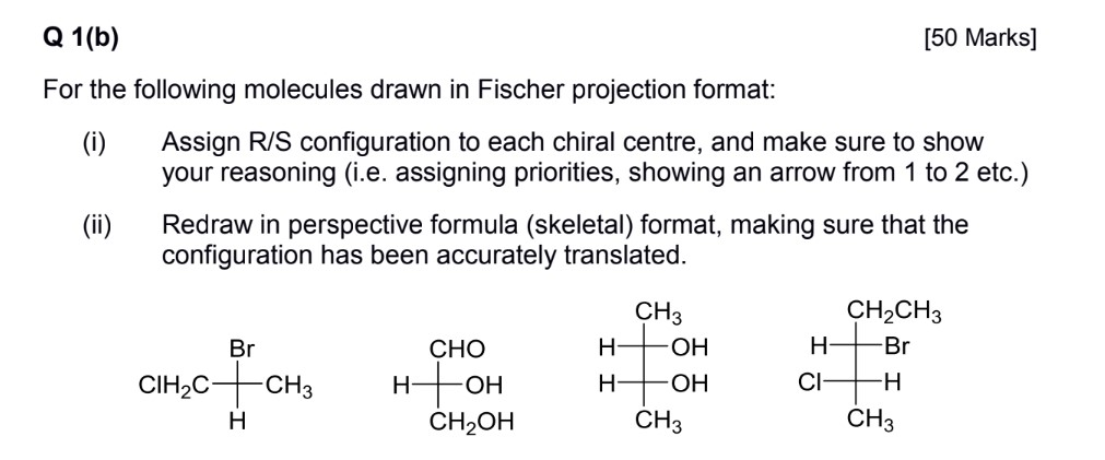 Solved Q1 B 50 Marks For The Following Molecules Drawn Chegg Com