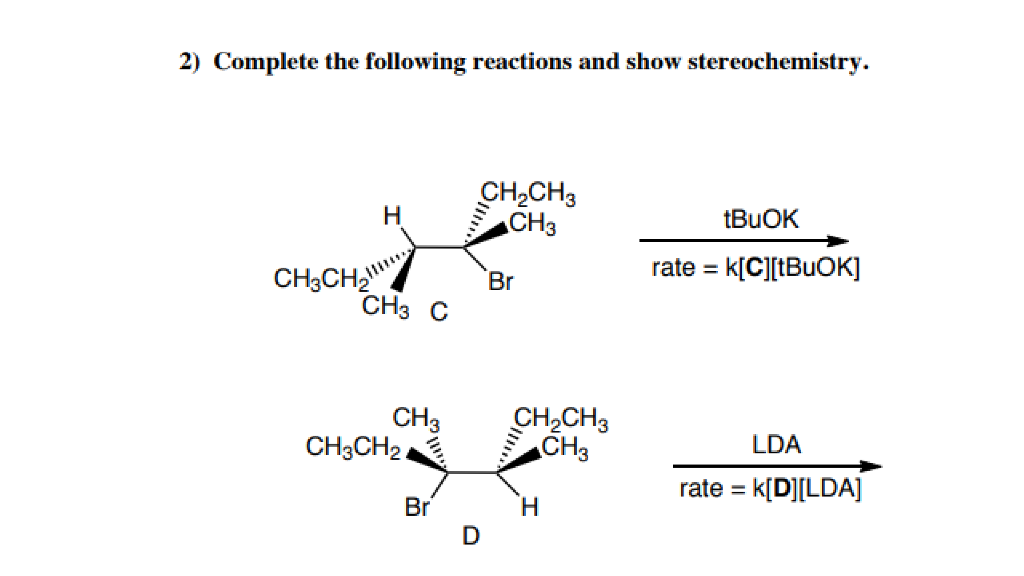 Solved 2) Complete the following reactions and show | Chegg.com