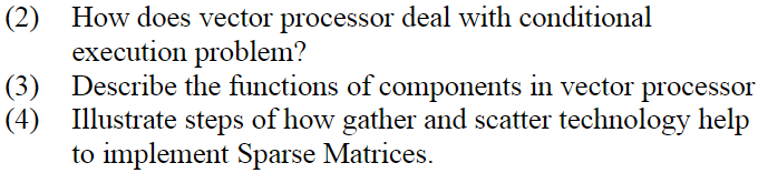 (2) How does vector processor deal with conditional | Chegg.com