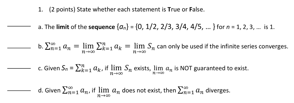 Solved 1. (2 points) State whether each statement is True or | Chegg.com