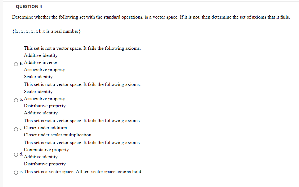 Solved QUESTION 4 Determine whether the following set with | Chegg.com