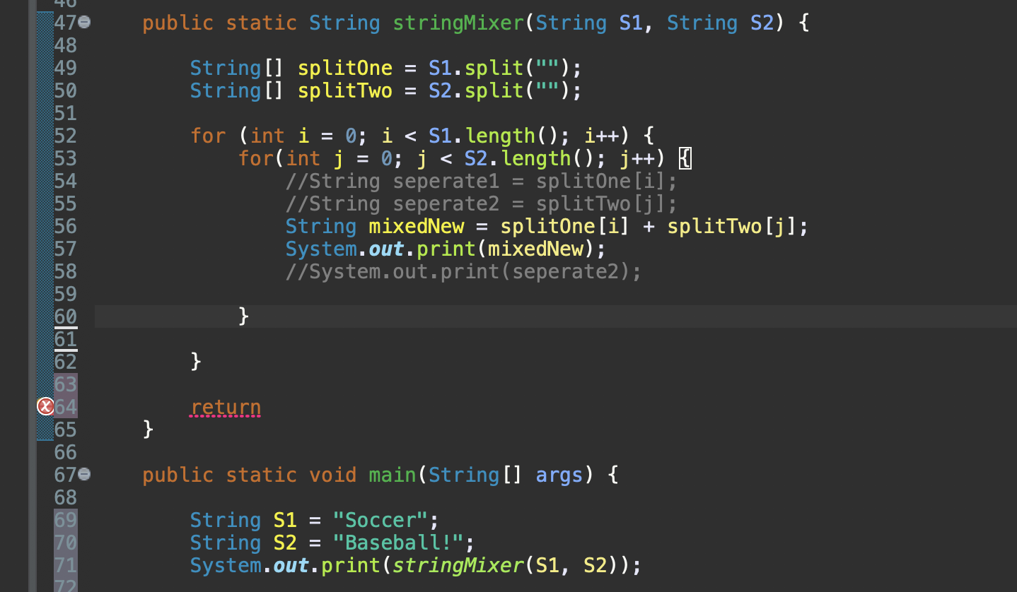Solved Can you help fix my code? I have two strings, | Chegg.com
