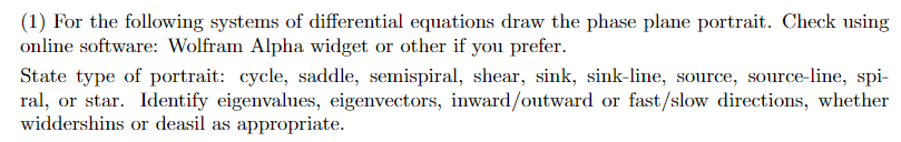 Solved (1) For the following systems of differential | Chegg.com