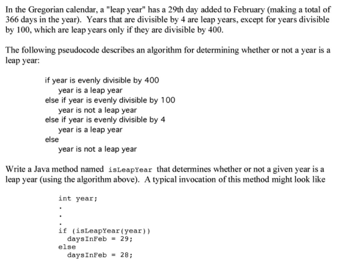 Solved In The Gregorian Calendar, A "leap Year" Has A 29th | Chegg.com