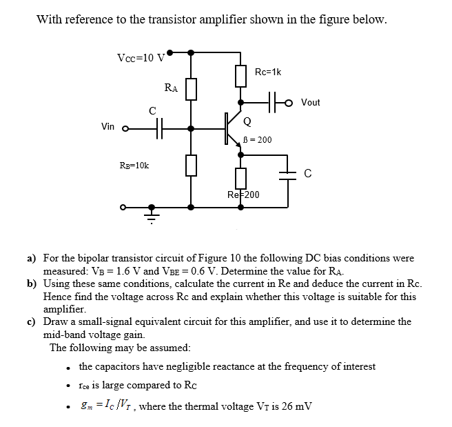 Solved With reference to the transistor amplifier shown in | Chegg.com