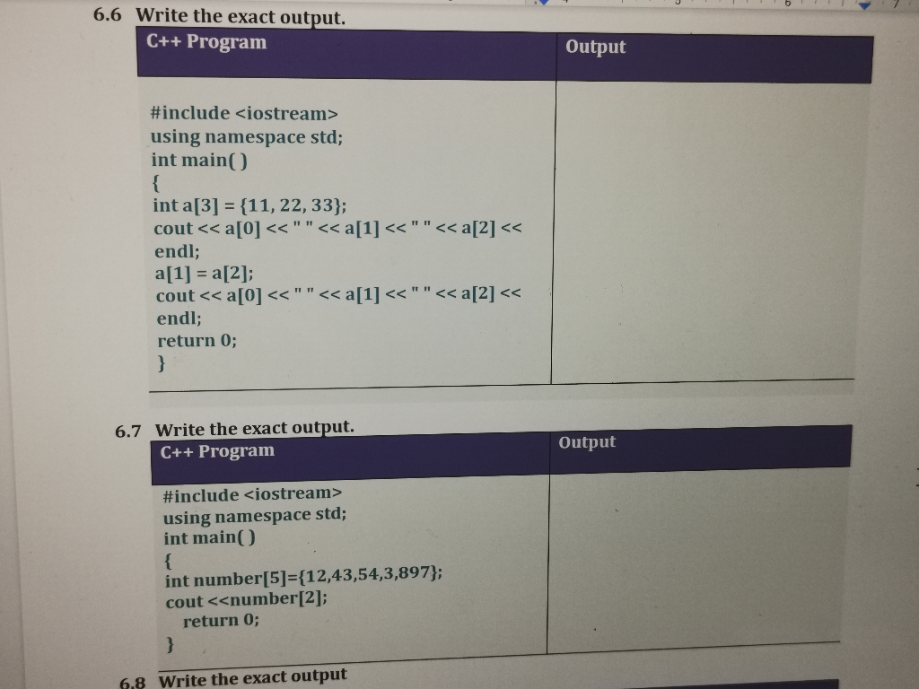 Solved 6.6 Write the exact output. C++ Program Output | Chegg.com