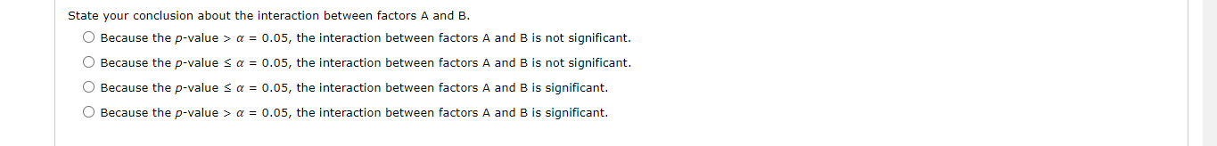 Test for any significant main effects and any | Chegg.com