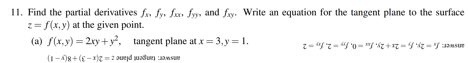 Solved 11 Find The Partial Derivatives Fx Fy Fxx Fyy And