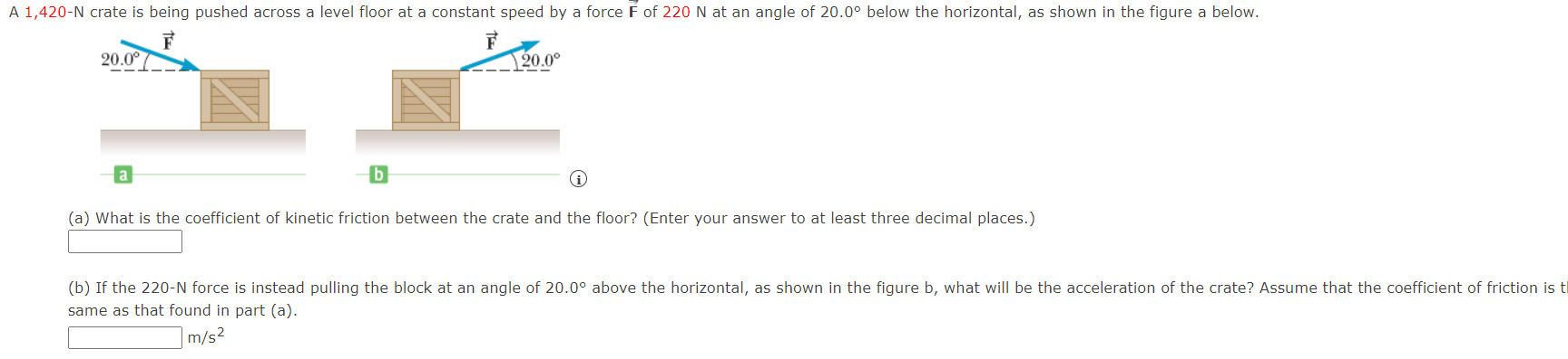 Solved (a) What is the coefficient of kinetic friction | Chegg.com