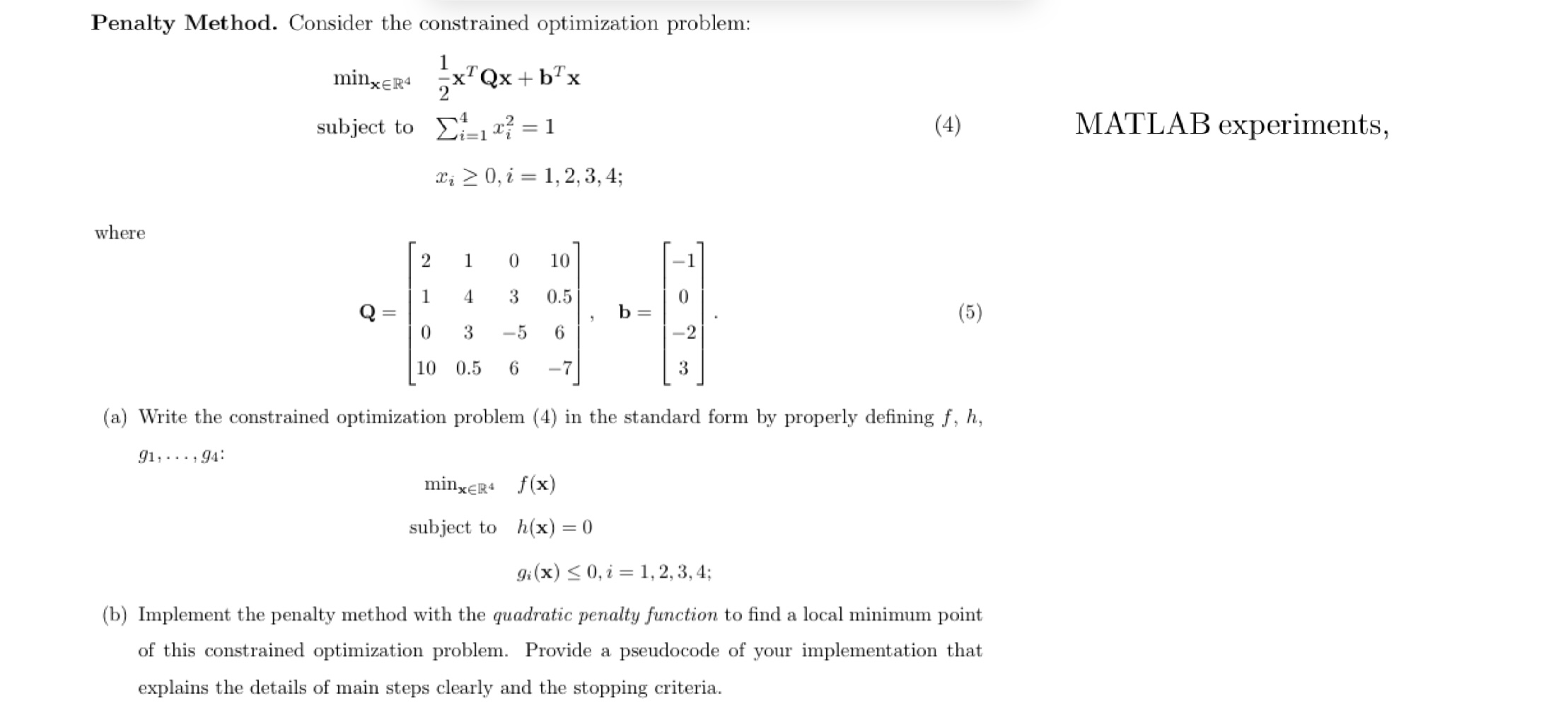 Solved Penalty Method. Consider the constrained optimization | Chegg.com