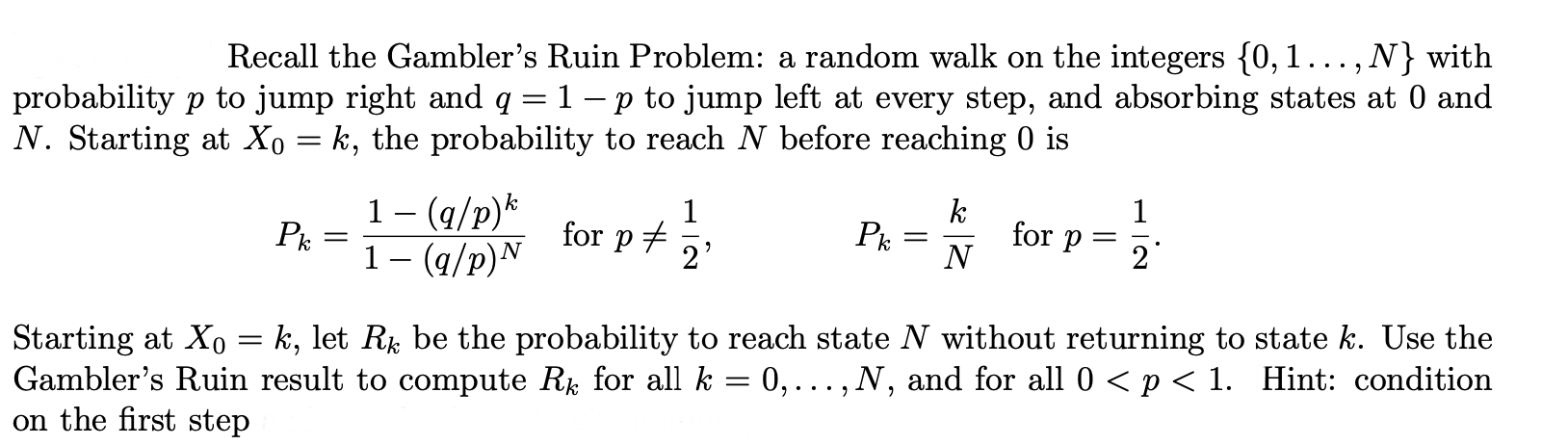 Solved Recall The Gambler's Ruin Problem: A Random Walk On | Chegg.com