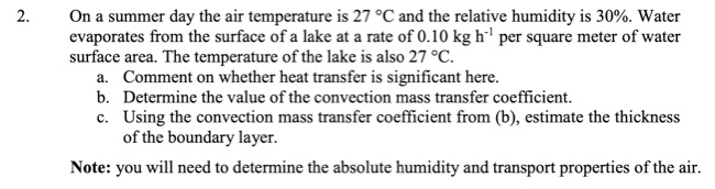 Solved 2. On a summer day the air temperature is 27 °C and | Chegg.com