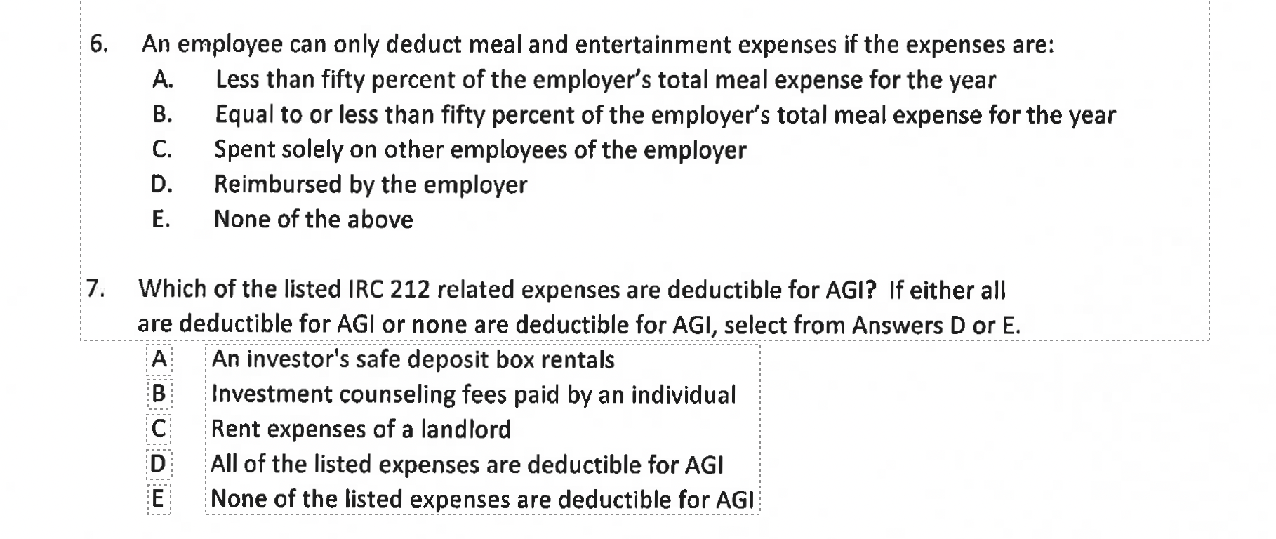 6. An employee can only deduct meal and entertainment