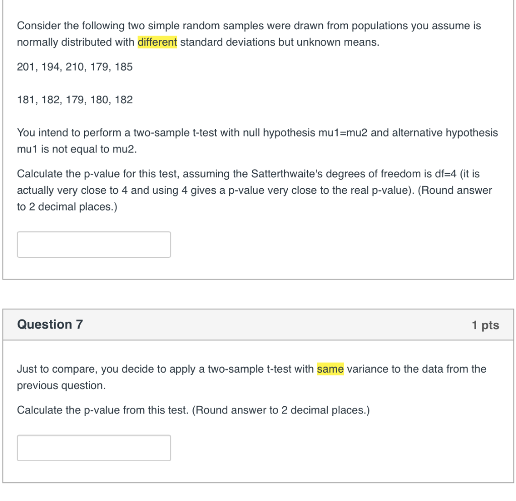 Solved Consider The Following Two Simple Random Samples Were | Chegg.com