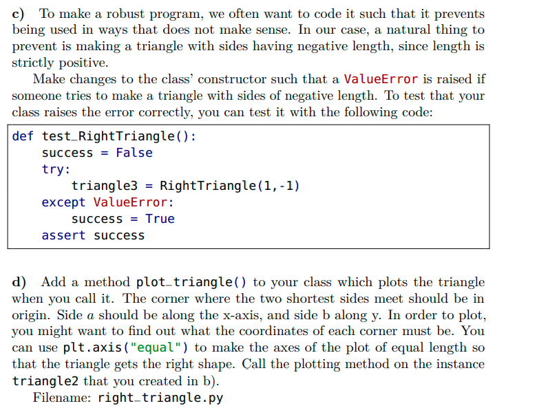 Solved Problem 8.2. Right triangle class a) Make a class | Chegg.com