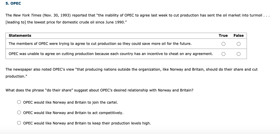 Solved 5. OPEC The New York Times (Nov. 30, 1993) reported | Chegg.com
